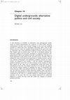 Research paper thumbnail of Digital Undergrounds: Alternative Politics and Civil Society 