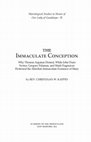 Research paper thumbnail of Foreword to "Immaculate Conception: Why Thomas Aquinas Denied, while John Duns Scotus, Gregory Palamas, and Mark Eugenicus Affirmed the Absolute Immaculate Existence of Mary" (2014)