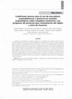 Research paper thumbnail of Condiciones previas para el uso de marcadores arqueobotánicos y químicos en estudios arqueológicos sobre complejos fumatorios: una propuesta de protocolo para manipulación del objeto y toma de muestras