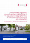 Research paper thumbnail of Le Parlement européen à la recherche de l’efficacité législative : Une analyse des évolutions de son organisation