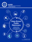 Research paper thumbnail of Data Driven Public Diplomacy: Progress Towards Measuring the Impact of Public Diplomacy and International Broadcasting Activities