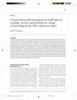 Research paper thumbnail of Conservation and management challenges in a public-private partnership for a large archaeological site (Herculaneum, Italy)