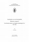 Research paper thumbnail of G. HUSKENS, Historia o muerte? Een kritische analyse van Stephen Soderberghs 'Che: Part One', onuitgeven paper Geschiedenis voor een Breed Publiek, KU Leuven. Faculteit Letteren. Departement Geschiedenis, 2014.