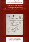 Research paper thumbnail of Rafael Diego Fernández Sotelo y Marina Mantilla Trolle (editores), Libro de Reales Órdenes y Cédulas de su Magestad. Audiencia de la Nueva Galicia, siglo XVIII,  México, El Colegio de Michoacán, Universidad de Guadalajara, El Colegio de Sonora.