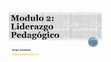 Research paper thumbnail of Liderazgo Peagogico (Clase 2)