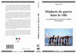 Research paper thumbnail of Déplacés de guerre dans la ville. La citadinisation des deslocados de guerra à Maputo (Mozambique)