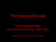 Research paper thumbnail of HST268: The Nanjing Decade Powerpoint