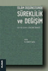 Research paper thumbnail of İslam Düşüncesinde Süreklilik ve Değişim: Seyyid Şerif Cürcânî Örneği [Continuity and Change in Islamic Thought: Case of al-Sayyid al-Sharif al-Jurjânî]