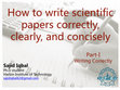 Research paper thumbnail of Writing scientific papers correctly, clearly, and concisely