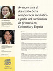 Research paper thumbnail of Avances para el desarrollo de la competencia mediática a partir del currículum de primaria en Colombia y España