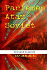 Research paper thumbnail of tan Malaka-parlemen atau Soviet