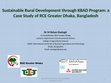 Research paper thumbnail of Sustainable Rural Development in Bangladesh by Education Loan and Graduate Entrepreneurship : A Case Study of RCE Greater Dhaka   