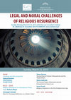 Research paper thumbnail of Legal and Moral Challenges of Religious Resurgence