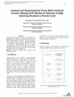 Research paper thumbnail of Analysis and Implementation Fuzzy Multi-Attribute Decision Making SAW Method for Selection of High Achieving Students in Faculty Level