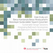 Research paper thumbnail of Doğan, Çağla and Fatma Korkut, eds. Kale Grubu için Banyo Karolarıyla Banyo Aksesuarlarını Bütünleyen Sürdürülebilir Tasarım Çözümleri / Sustainable Design Solutions Integrating Bathroom Accessories with Bathroom Tiles for Kale Group. Ankara: METU Department of Industrial Design, 2012.