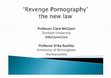 Research paper thumbnail of Revenge Pornography: the new law