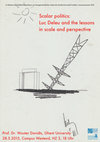 Research paper thumbnail of Scalar Politics: Luc Deleu and the Lessons in Scale and Perspective