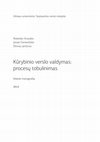 Research paper thumbnail of Kūrybinio verslo valdymas: procesų tobulinimas