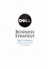 Research paper thumbnail of Business Strategy, Dell Vietnam to tap key growth market in the Asia Pacific