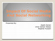 Research paper thumbnail of Impact Of social Media and social Networking