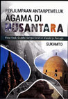 Research paper thumbnail of Perjumpaan Antarpemeluk Agama di Nusantara: Masa Hindu-Buddha Sampai Sebelum Masuknya Portugis