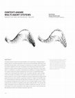 Research paper thumbnail of CONTEXT-AWARE MULTI-AGENT SYSTEMS NEGOTIATING INTENSIVE FIELDS