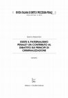 Research paper thumbnail of Esiste il paternalismo penale? Un contributo al dibattito sui principi di criminalizzazione