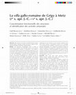 Research paper thumbnail of La villa gallo-romaine de Grigy à Metz (Ier s. apr. J.-C. - Ve s. apr. J.-C.) (Gallia 71-2)