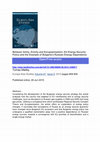 Research paper thumbnail of Between Amity, Enmity and Europeanisation: EU Energy Security Policy and the Example of Bulgaria's Russian Energy Dependence