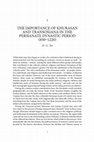 Research paper thumbnail of “The Importance of Khurāsān and Transoxiana in the Classical Islamic World,” in A.C.S. Peacock and D.G. Tor, eds., Medieval Central Asia and the Persianate World: Iranian Tradition and Islamic Civilisation. British Institute of Persian Studies Series. London: I. B. Tauris, 2015, 1-12.