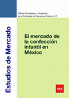 Research paper thumbnail of Estudios de Mercado El mercado de la confección infantil en México