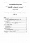 Research paper thumbnail of Représenter la classe ouvrière. Organisations, porte-parole et idées ouvrières en France au XIXe siècle (projet CNRS 2015)