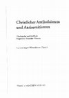 Research paper thumbnail of Christlicher Antijudaismus und moderner Antisemitismus. Zusammenhänge und Differenzen als Problem der historischen Antisemitismusforschung