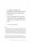 Research paper thumbnail of A verdadeira mudança de paradigmas do direito administrativo brasileiro: do estilo tradicional ao novo estilo.