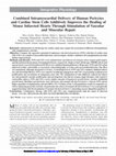 Research paper thumbnail of Combined Intramyocardial Delivery of Human Pericytes and Cardiac Stem Cells Additively Improves the Healing of Mouse Infarcted Hearts Through Stimulation of Vascular and Muscular Repair