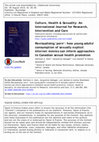 Research paper thumbnail of  Revisualising ‘porn’: how young adults' consumption of sexually explicit Internet movies can inform approaches to Canadian sexual health promotion