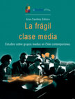 Research paper thumbnail of La Frágil clase media