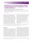 Research paper thumbnail of Establishing cause of maternal death in Malawi via facility-based review and application of the ICD-MM classification