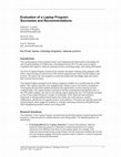 Research paper thumbnail of Evaluation of a Laptop Program: Successes and Recommendations