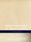 Research paper thumbnail of Religion and Politics in Swaziland: The Contributions of JB Mzizi to religion, culture and Politics