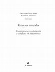 Research paper thumbnail of Recursos naturales. Competencia, cooperación y conflicto en Sudamérica