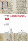 Research paper thumbnail of La nuova filologia fra tecnica e interpretazione (Pisa, Scuola Normale Superiore, 1-3 ottobre 2015)