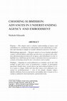 Research paper thumbnail of Choosing Submission: Advances in Understanding Agency and Embodiment