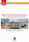 Research paper thumbnail of Spatial Planning in Coastal Regions:  Facing the Impact of Climate Change