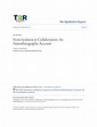 Research paper thumbnail of From Isolation to Collaboration: An Autoethnographic Account