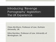 Research paper thumbnail of Introducing 'Revenge Porn' Legislation: the UK experience