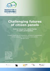 Research paper thumbnail of Challenging futures of citizen panels. Critical issues for robust forms of public participation