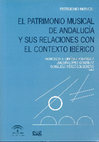 Research paper thumbnail of El patrimonio musical de Andalucía y sus relaciones con el contexto ibérico