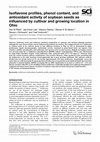 Research paper thumbnail of Isoflavone profiles, phenol content, and antioxidant activity of soybean seeds as influenced by cultivar and growing location in Ohio