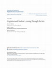 Research paper thumbnail of Cognition and Student Learning through the Arts